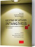 Ler Gestão de ativos intangíveis: da mensuração à competitividade por cenários, do autor Osni Hoss; Claudio Antonio Rojo; Mariana Grapeggia