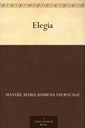 Ler Elegia, do autor Manuel Maria Barbosa du Bocage