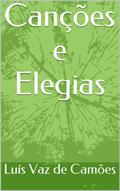 Ler Canções e Elegias, do autor Luís Vaz de Camões