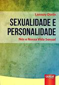 Ler Sexualidade e Personalidade - Nós e Nossa Vida Sexual, do autor Lannoy Dorin Ler Sexualidade e Personalidade - Nós e Nossa Vida Sexual, do autor Lannoy Dorin