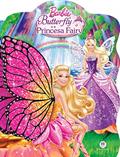Ler Barbie Butterfly e a Princesa Fairy, do autor Elise Allen