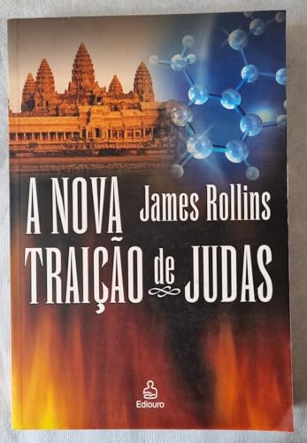 Ler A Nova Traição de Judas, do autor James Rollins Ler A Nova Traição de Judas, do autor James Rollins