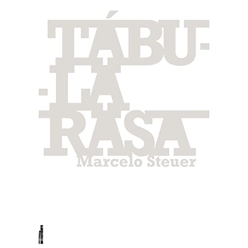 Ler Tábula Rasa, do autor Marcelo Steuer Ler Tábula Rasa, do autor Marcelo Steuer