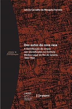 Dos Autos da Cova Rasa, do autor Leticia Carvalho de Mesquita
