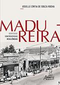 Ler Madureira - Identidade | Controvérsias | Resiliências, do autor Josielle Cíntia de Souza Rocha Ler Madureira - Identidade | Controvérsias | Resiliências, do autor Josielle Cíntia de Souza Rocha