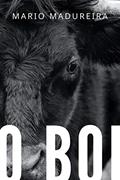 Ler O Boi: Um ritual de ressurreição, do autor Mario Madureira