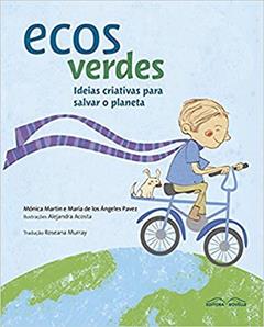 Ecos Verdes, do autor monica Martin