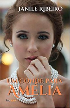 Um Conde para Amélia, do autor Janile Ribeiro