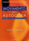 Ler Movimento Para a Autocura, do autor Meir Schneider