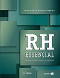 Ler RH Essencial - 2ª Edição 2020, do autor Maria Célia Bastos Pereira