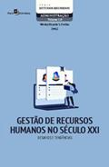 Ler Gestão de Recursos Humanos no Século XXI: Desafios e Tendências (Volume 113), do autor Wesley Ricardo de Souza Freitas