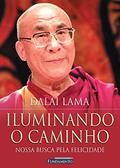 Ler Iluminando o Caminho, do autor Dalai Lama