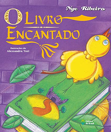 Ler O livro encantado, do autor Nye Ribeiro