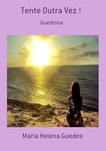 Ler Tente Outra Vez !, do autor Maria Helena Guedes
