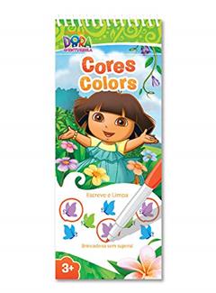Cores: Escreve e Limpa - Dora Aventureira, do autor Samanta Coutinho