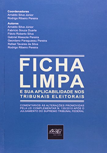 Ler Ficha Limpa, do autor Arnaldo Silva Júnior