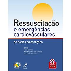 Ressuscitação e emergências cardiovasculares, do autor Sergio Timerman