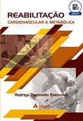 Ler Reabilitação Cardiovascular e Metabólica (eBook), do autor Rodrigo Daminello Raimundo Ler Reabilitação Cardiovascular e Metabólica (eBook), do autor Rodrigo Daminello Raimundo
