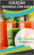 Ler 20 Receitas de Sucos Detox: Simplifique o Detox de Sucos para Emagrecer com Saúde (Coleção Emagreça com Saúde), do autor Elbata Faratis