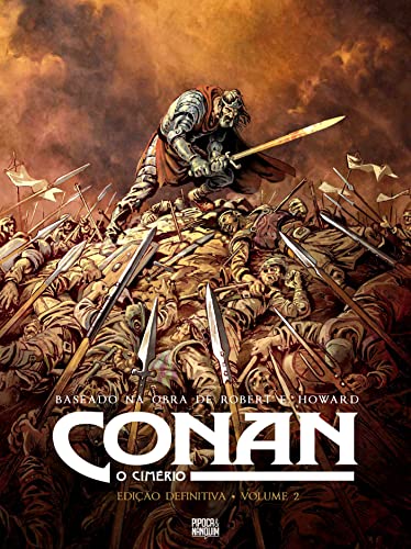 Ler Conan, o Cimério: Edição Definitiva Vol. 2, do autor Robert E. Howard Ler Conan, o Cimério: Edição Definitiva Vol. 2, do autor Robert E. Howard