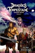 Ler Dragões da Tempestade - Graphic Novel Volume 1, do autor L.S. Reis Ler Dragões da Tempestade - Graphic Novel Volume 1, do autor L.S. Reis
