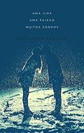 Ler Uma ilha Uma paixão Muitos sonhos: Uma picante história a bordo de um cruzeiro, do autor Wellington Rocha; Wellington Rocha Rocha