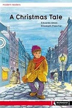 A Christmas Tale, do autor Eduardo Amos; Elisabeth Prescher