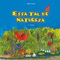 Ler Essa tal de natureza, do autor Leyla Leong