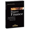 Ler Project Finance uma Modalidade de Financiamento Internacional, do autor Daniel Real de Azúa