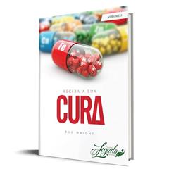 Receba a Sua Cura Volume 5, do autor Bud Wright