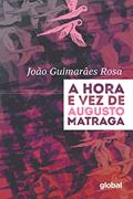 Ler A Hora e Vez de Augusto Matraga, do autor João Guimarães Rosa