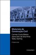 Ler Materiais de Construção Civil, do autor Carmem Couto Ribeiro; Joana Darc da Silva Pinto; Tadeu Starling