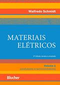 Ler Materiais Elétricos: Condutores e Semicondutores (Volume 1), do autor Walfredo Schmidt Ler Materiais Elétricos: Condutores e Semicondutores (Volume 1), do autor Walfredo Schmidt