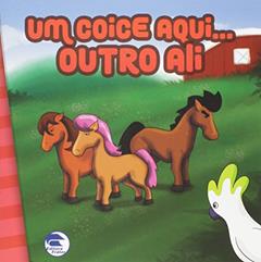 Um Coice Aqui Outro Ali, do autor Cristiane Lenzi Beira
