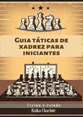 Ler Guia Taticas de Xadrez, do autor Raika Charlote