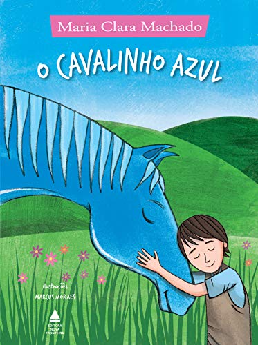 Ler O cavalinho azul, do autor Maria Clara Machado