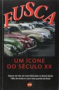 Ler Fusca. Um Ícone do Século XX, do autor Vários Autores Ler Fusca. Um Ícone do Século XX, do autor Vários Autores