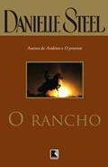 Ler O Rancho, do autor Danielle Steel