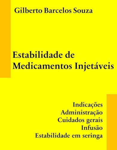 Ler Estabilidade de medicamentos injetáveis, do autor Gilberto Barcelos Souza
