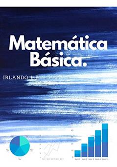 Matemática Básica, do autor Irlando Bezerra
