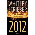 Ler 2012. A Guerra Pelas Almas, do autor Whitley Strieber