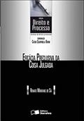 Ler Eficácia preclusiva da coisa julgada - 1ª edição de 2012, do autor Renato Montans de Sá