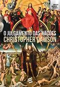 Ler O Julgamento das Nações, do autor Christopher Dawson