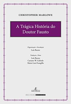 A Trágica História do Doutor Fausto, do autor Christopher Marlowe