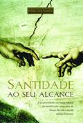 Ler Santidade ao Seu Alcance, do autor Ivenio dos Santos Ler Santidade ao Seu Alcance, do autor Ivenio dos Santos