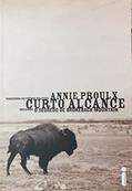 Ler Curto Alcance, do autor Annie Proulx