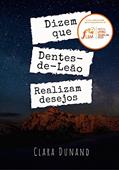 Ler Dizem que dentes-de-leão realizam desejos, do autor Clara Dunand