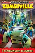 Ler Pró-Games Revista em Quadrinhos Extra Edição 06 - Zumbiville, do autor On Line Editora Ler Pró-Games Revista em Quadrinhos Extra Edição 06 - Zumbiville, do autor On Line Editora