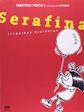 Ler Serafina: Primeiras histórias, do autor Cristina Porto Ler Serafina: Primeiras histórias, do autor Cristina Porto