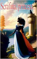 Ler Serafina, princesa..., do autor Souza Gomes